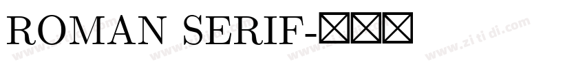 ROMAN SERIF字体转换